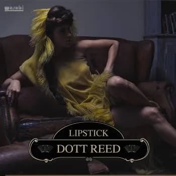 Dott Reed – LIPSTICK