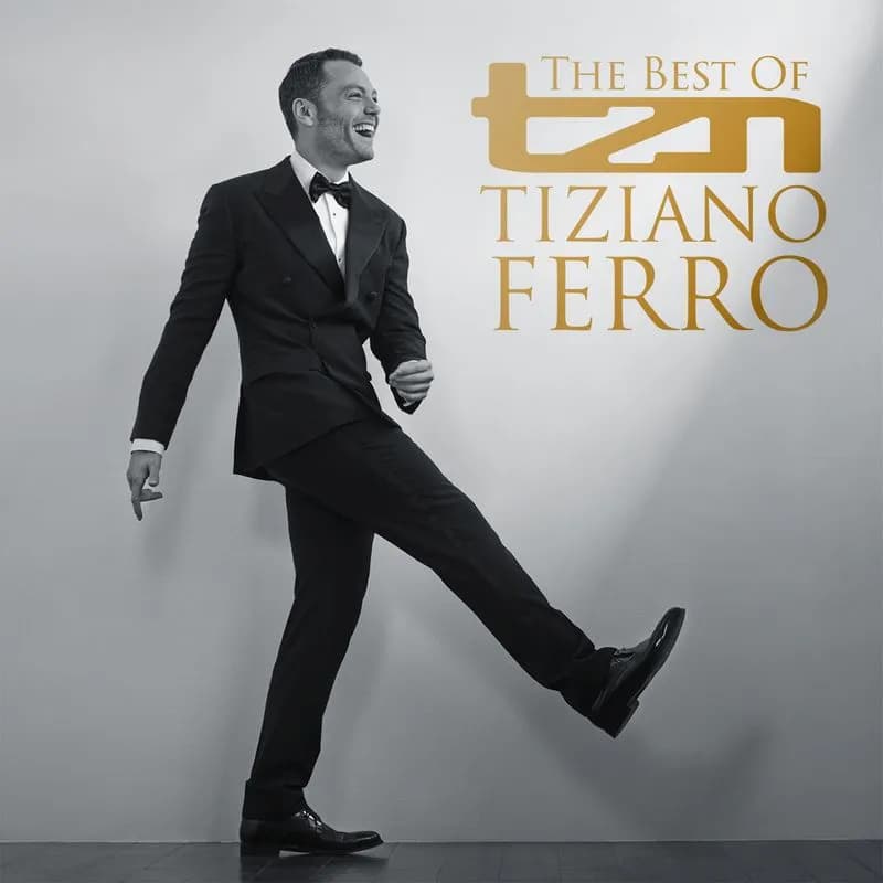 TZN – THE BEST OF TIZIANO FERRO