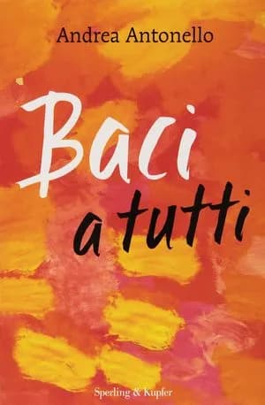 BACI A TUTTI