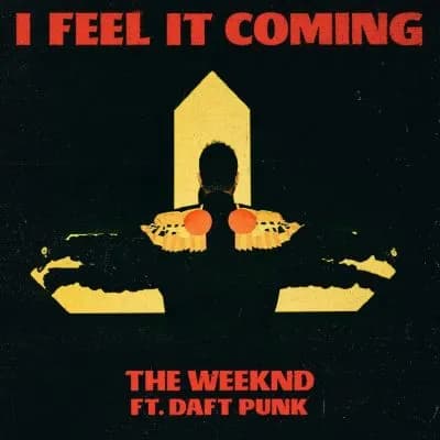 THE WEEKND – “I FEEL IT COMING”