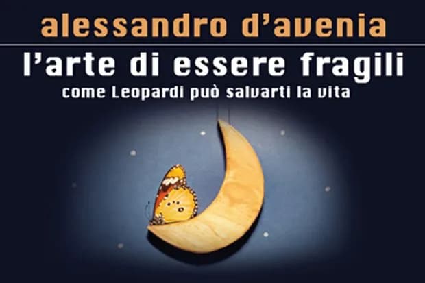 L’arte di essere fragili