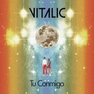 Tu Conmigo – Vitalìc Feat. La Bien Querida