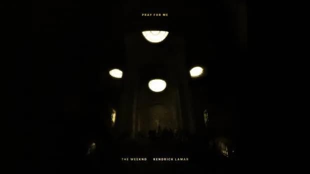 Pray For Me – The Weeknd feat. Kendrick Lamar