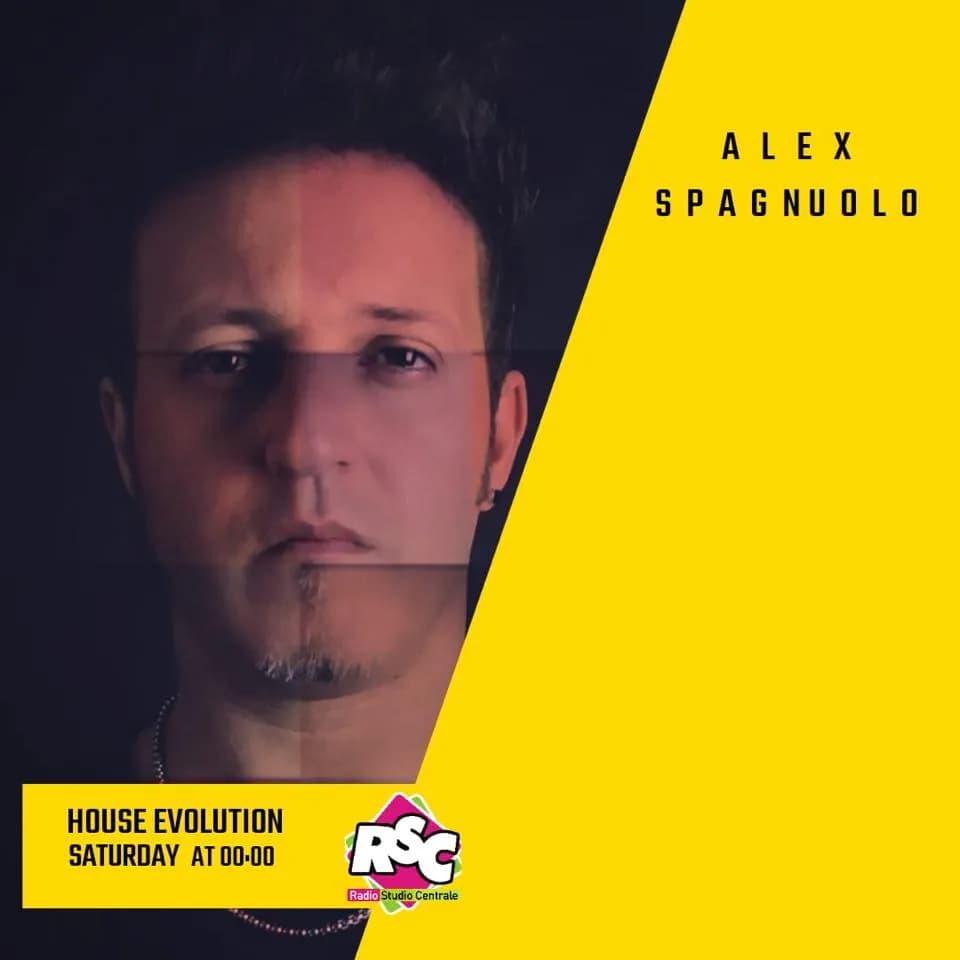 House Evolution with dj Alex Spagnuolo.