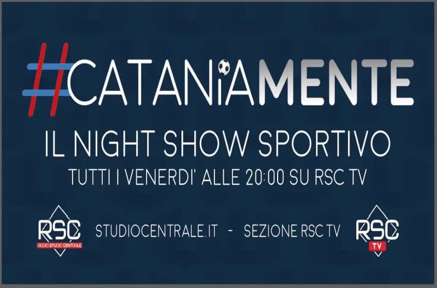 Cataniamente – lo sport su RSC
