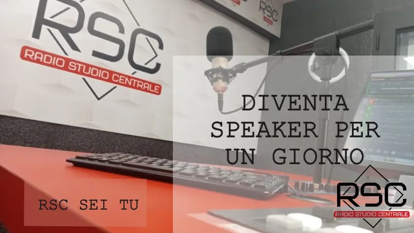 Per il compleanno di Rsc, diventa speaker per un giorno