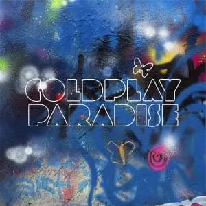 COLDPLAY – Paradise