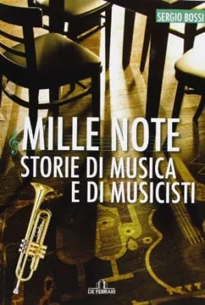 MILLE NOTE. Storie di musica e musicisti
