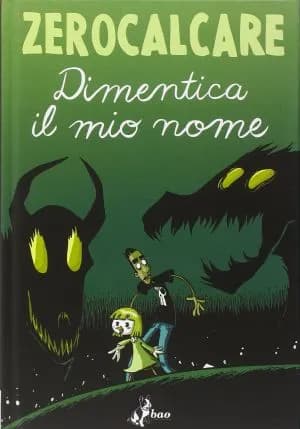 DIMENTICA IL MIO NOME