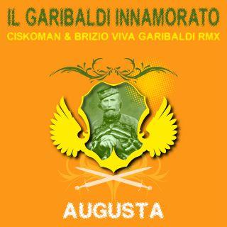  Augusta – Il Garibaldi Innamorato