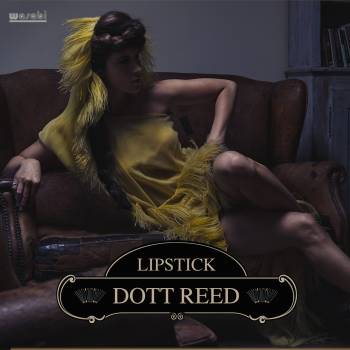  Dott Reed – LIPSTICK