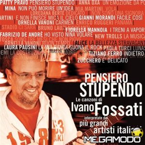  Le canzoni di Ivano Fossati interpretate  dai più grandi artisti italiani