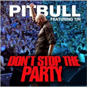  PITBULL – DON’T STOP THE PARTY