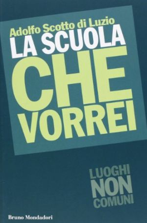  LA SCUOLA CHE VORREI