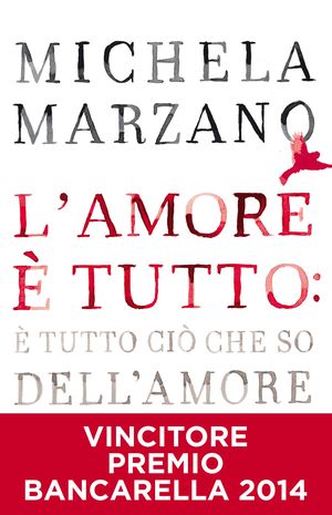  L’AMORE E’ TUTTO