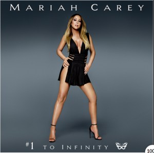  MARIAH CAREY #1 TO INFINITY