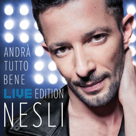  ANDRÀ TUTTO BENE – LIVE EDITION