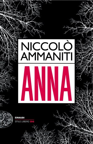  Niccolò Ammaniti – Anna