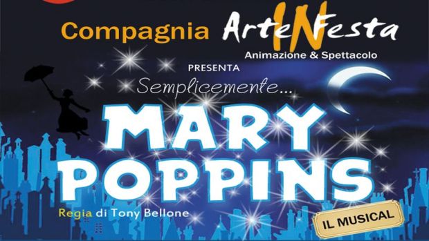  Semplicemente … Mary Poppins – Il Musical