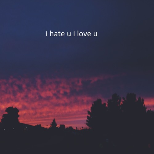  GNASH feat Olivia O’ Brien – “I hate u, i love u”