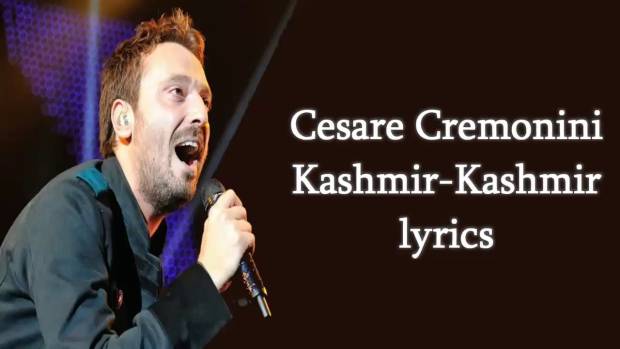  Kashmir-Kashmir  Cesare Cremonini