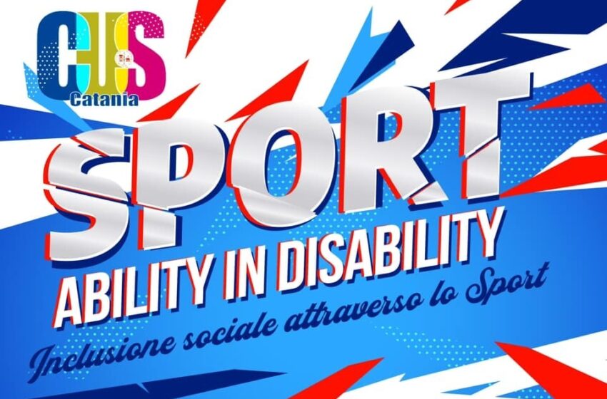  Il Cus Catania a fianco dei ragazzi con disabilità, torna il progetto “Sport ability in disability”