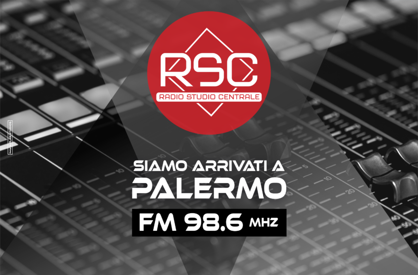  Radio Studio Centrale arriva a Palermo.