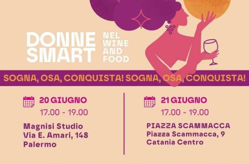  “Donne Smart nel Wine&Food”: il percorso di formazione per le donne siciliane