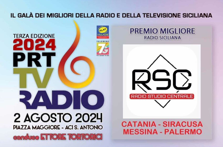  Migliore radio siciliana: il premio PRT 2024 va a Radio Studio Centrale